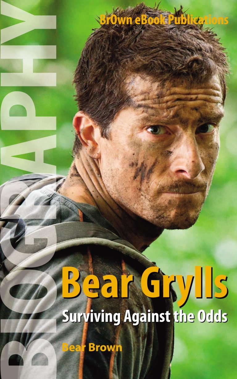 Bear Grylls: Surviving Against the Odds
